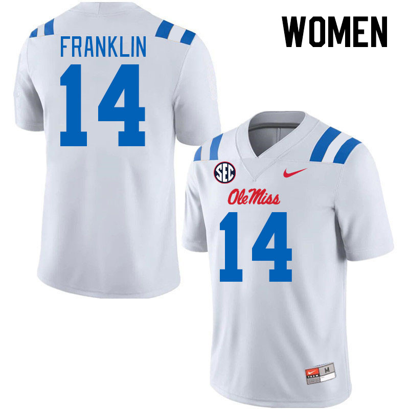 Women #14 Kam Franklin Ole Miss Rebels 2024 New Uniforms College Football Jerseys Stitched-White